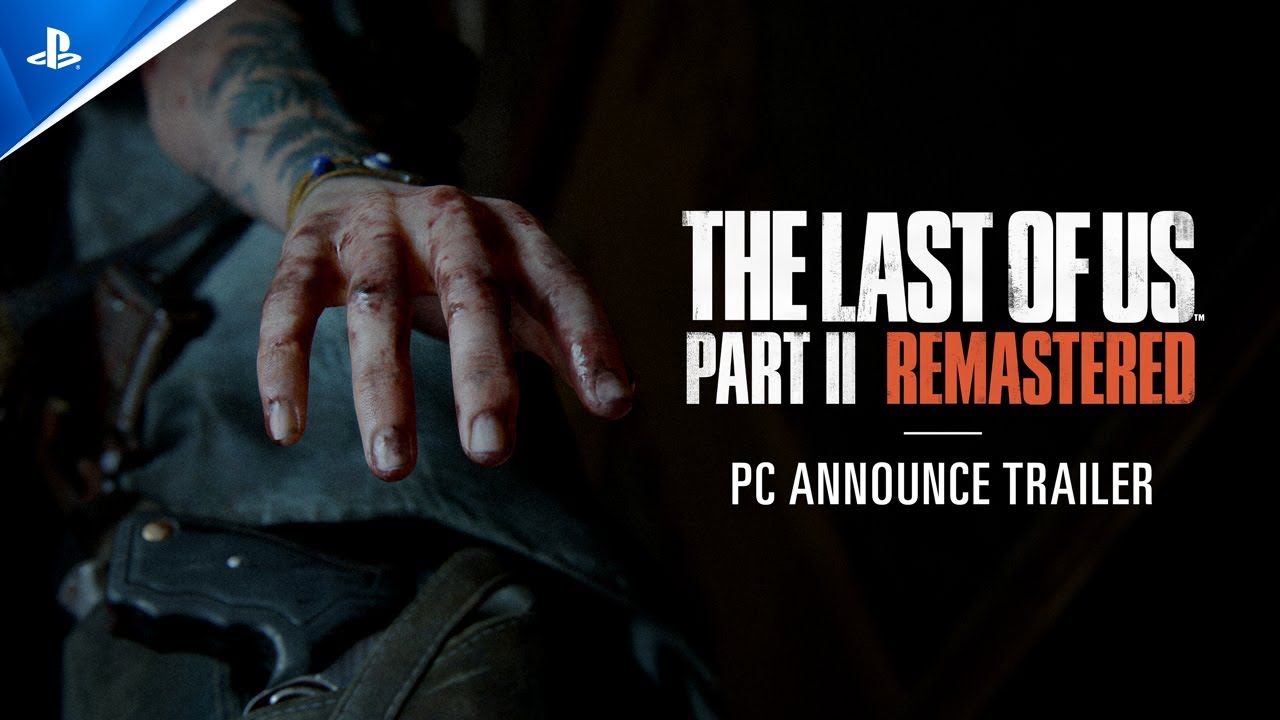 The Last of Us Parte II Remastered chega ao PC em 3 de abril de 2025