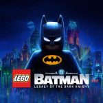 LEGO Batman: Legacy of the Dark Knight já chegou ao Nintendo Switch 2 com modos de jogo e DLC exclusivo