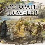 Octopath Traveler e Octopath Traveler 2 chegam com tudo ao Nintendo Switch 2 com melhorias gráficas